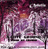 Ophelia Handberry: Native Ground CD